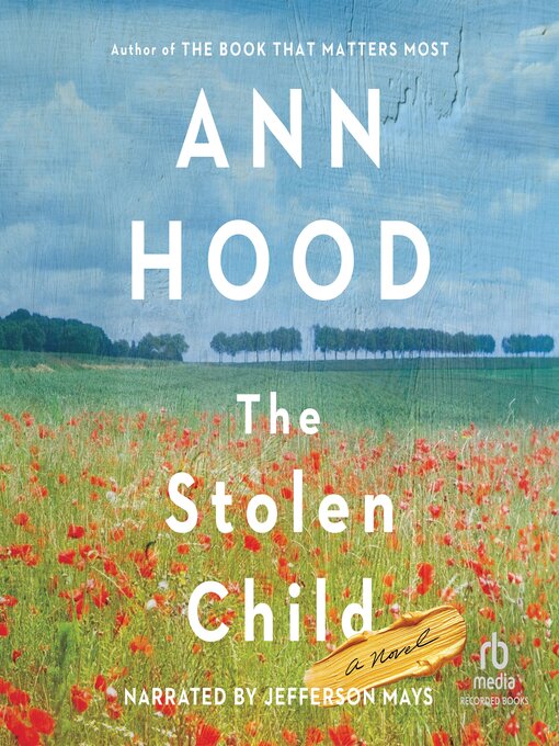 Title details for The Stolen Child by Ann Hood - Wait list